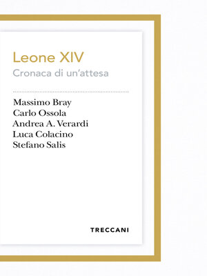cover image of Leone XIV. Cronaca di un'attesa